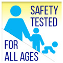 Safety Tested For All Ages